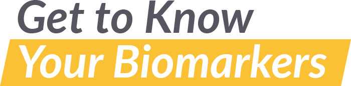 Get to know your Biomarker